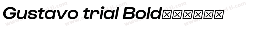 Gustavo trial Bold字体转换